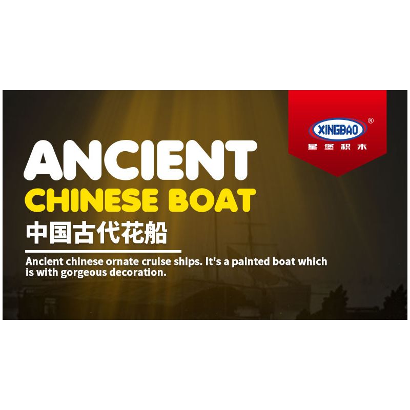 XINGBAO XB-18013 18013 XB18013 non  THUYỀN HOA CỔ ĐẠI TRUNG QUỐC bộ đồ chơi xếp lắp ráp ghép mô hình ANCIENT CHINESE BOAT 560 khối