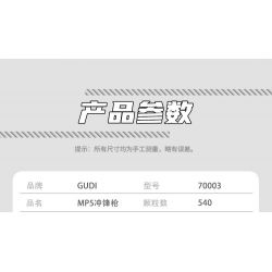 GUDI 70003 non  SÚNG TIỂU LIÊN MP5 bộ đồ chơi xếp lắp ráp ghép mô hình 540 khối