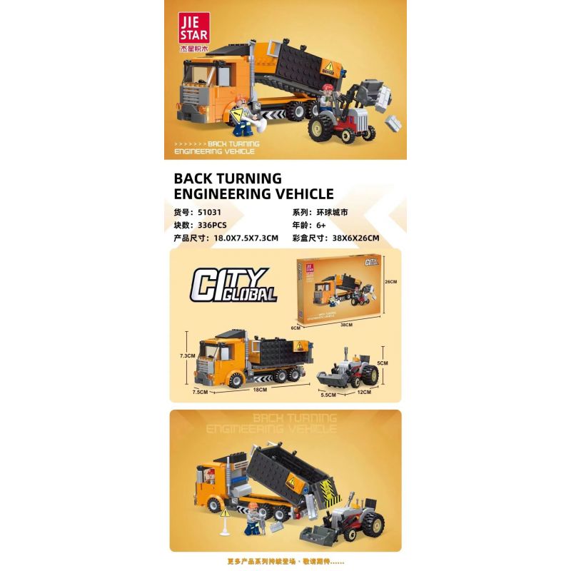 JIESTAR 51031 non Lego THÀNH PHỐ TOÀN CẦU XE XÂY DỰNG bộ đồ chơi xếp lắp ráp ghép mô hình City CITY GLOBAL BACK TURNING ENGINEERING VEHICLE 336 khối