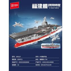 SEMBO 208127 ĐẤT NƯỚC HÙNG MẠNH TÀU FUJIAN 1 750 tỷ lệ 1:750 bộ đồ chơi xếp lắp ráp ghép mô hình Military Army Quân Sự Bộ Đội 690 khối