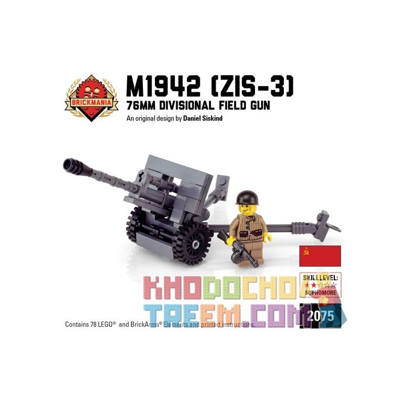 BRICKMANIA 2075 non Lego SÚNG TRƯỜNG M1942 ZIS-3 76MM bộ đồ chơi xếp lắp ráp ghép mô hình Military Army M1942 ZIS-3 76MM FIELD GUN Quân Sự Bộ Đội 78 khối