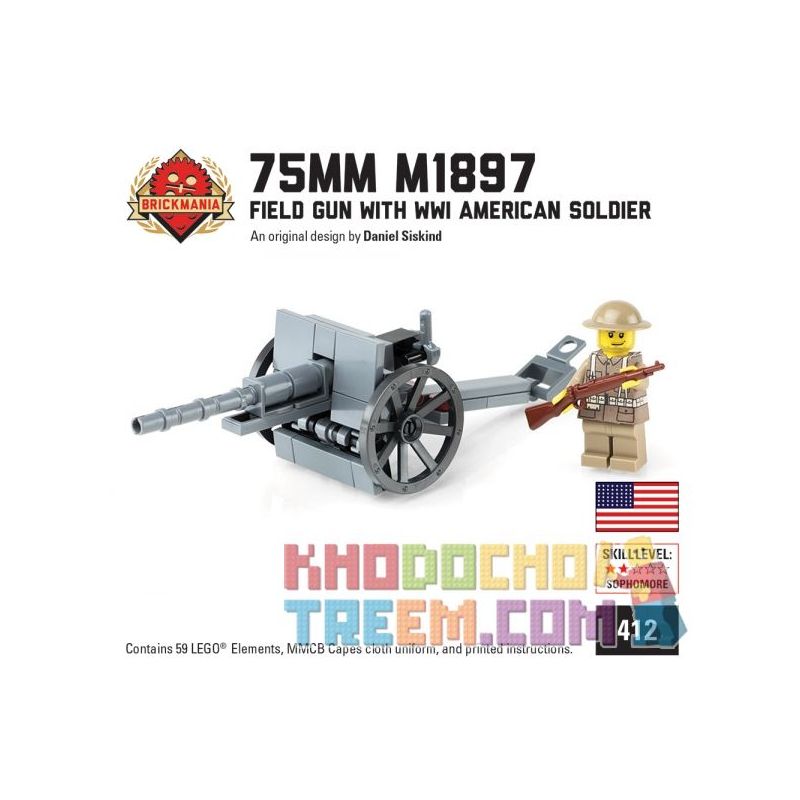 BRICKMANIA 412 Xếp hình kiểu Lego MILITARY ARMY 75mm M1897 Field Gun With WWI American Soldier 75mm M1897 Field Gun And A Military Soldier Súng Dã Chiến 75mm M1897 Và Lính Mỹ Trong Thế Chiến Thứ Nhất BRICKMANIA 412 Xếp hình kiểu Lego MILITARY ARMY 75mm M1897 Field Gun With WWI American Soldier 75mm M1897 Field Gun And A Military Soldier Súng Dã Chiến 75mm M1897 Và Lính Mỹ Trong Thế Chiến Thứ Nhất